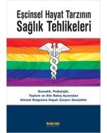 Eşcinsel Hayat Tarzının Sağlık Tehlikeleri