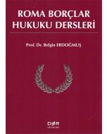 Roma Borçlar Hukuku Dersleri