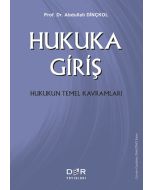 Hukuka Giriş - Hukukun Temel Kavramları