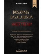Boşanma Davalarında Sorun Var Mı?