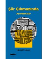 Şiir Çıkmazında Açımlamalar