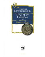 Osmanlı İmparatorluğu'nda Devlet ve Ekonomi - 1