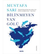 Bilinmeyen Van Gölü