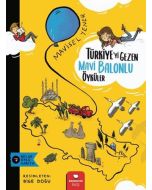 Türkiye’yi Gezen Mavi Balonlu Öyküler