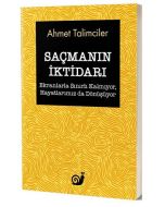 Saçmanın İktidarı