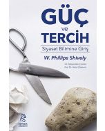 Güç ve Tercih: Siyaset Bilimine Giriş