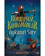 Korkusuz Kahramanlar - Aykanat Sare