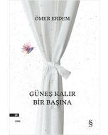 Güneş Kalır Bir Başına