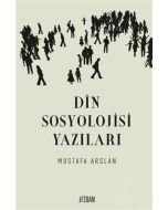 Din Sosyolojisi Yazıları