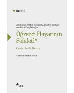 Öğrenci Hayatının Sefaleti