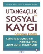 Utangaçlık ve Sosyal Kaygı Çalışma Kitabı