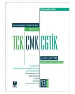 Ceza ve Yargılama Hukuku Yasaları - T.C. Anayasası TCK, CMK, CGTİK ve İlgili Mevzuat