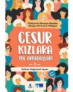 Cesur Kızlara Yol Arkadaşları