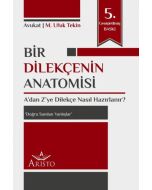 Bir Dilekçenin Anatomisi
