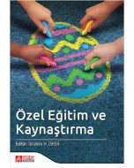 Özel Eğitim ve Kaynaştırma