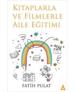 Kitaplarla ve Filmlerle Aile Eğitimi