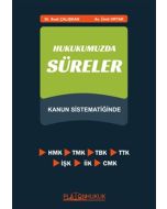 Hukukumuzda Süreler 