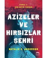Azizeler ve Hırsızlar Şehri
