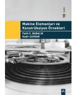 Makine Elemanları ve Konstrüksiyon Örnekleri