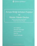 Avrupa Birliği İstihdam Projeleri ve Meslek Yüksek Okulları