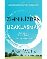 Zihninizden Uzaklaşmak
