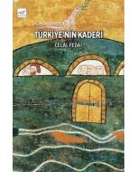 Türkiye’nin Kaderi