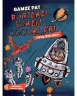 Portakal Sokağı Çocukları 3 - Uzay Yolcuları