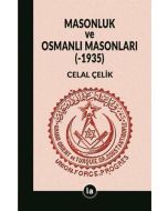 Masonluk ve Osmanlı Masonları (-1935)