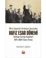 Milli Güvenlik Stratejisi Açısından Hafız Esad Dönemi