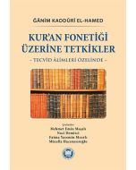 Kur’an Fonetiği Üzerine Tetkikler (Ciltli)