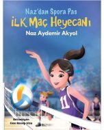 Naz'dan Spora Pas 2 - İlk Maç Heyecanı