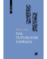 Dal Tutunuyor Yaprağa