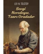 Sevgi Neredeyse, Tanrı Oradadır