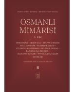 Osmanlı Mimarisi 3. Cilt - B (Ciltli)