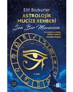 Astrolojik Mucize Rehberi