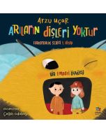 Farkındalık Serisi 1. Kitap - Arıların Dişleri Yoktur