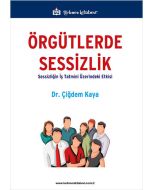 Örgütlerde Sessizlik