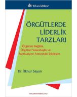 Örgütlerde Liderlik Tarzları