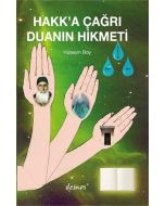 Hakk’a Çağrı - Duanın Hikmeti