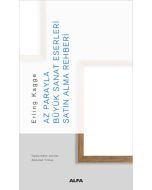 Az Parayla Büyük Sanat Eserleri Satın Alma Rehberi