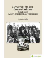 Antakyalı Bir Şair: Ömer Hilmi Tsey (1898-1961)
