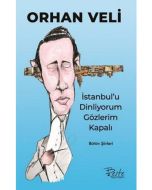 İstanbul'u Dinliyorum Gözlerim Kapalı