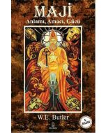 Maji: Anlamı, Amacı, Gücü