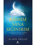 Rabbim Sana Sığınırım