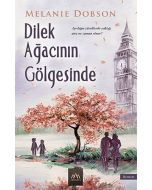 Dilek Ağacının Gölgesinde