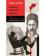 Kırmızı Köşk’ün Esrarı