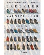 Erkekler Yalnızlıklar