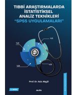 Tıbbi Araştırmalarda İstatistiksel Analiz Teknikleri “SPSS Uygulamaları”