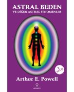 Astral Beden ve Diğer Astral Fenomenler