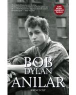Bob Dylan - Anılar: Birinci Cilt